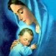 LỄ MẸ THIÊN CHÚA – ”Thánh Maria, Đức Mẹ Chúa Trời, Cầu Cho Chúng Con…”